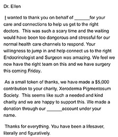 Testimonial letter: Dr.Ellen -I wanted to thank you on behalf of __ for you care… Patient 5
